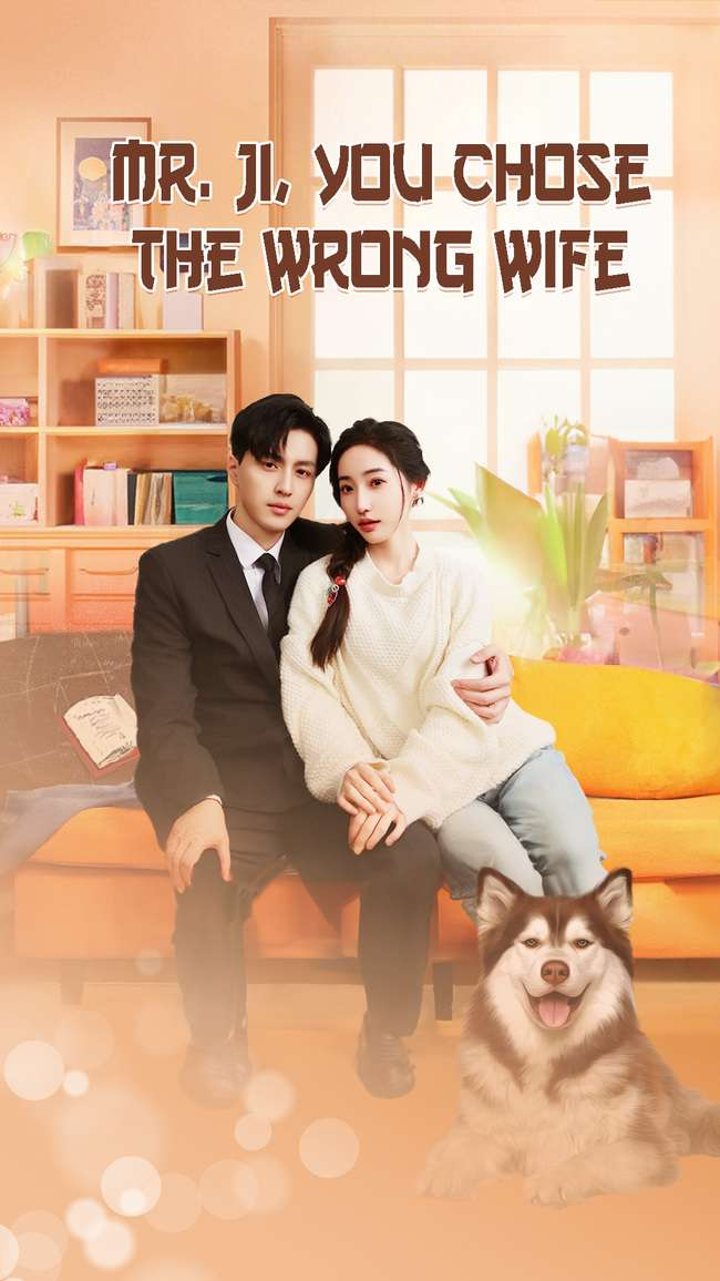 Mr. Ji, You Chose the Wrong Wife